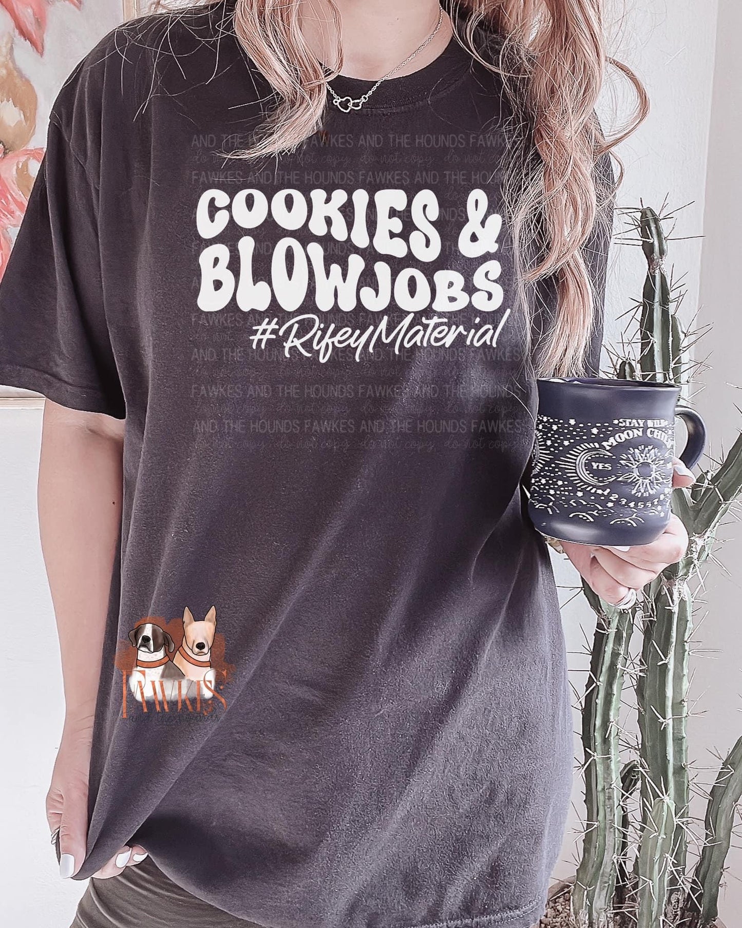Cookies and Blowjobs Single Color