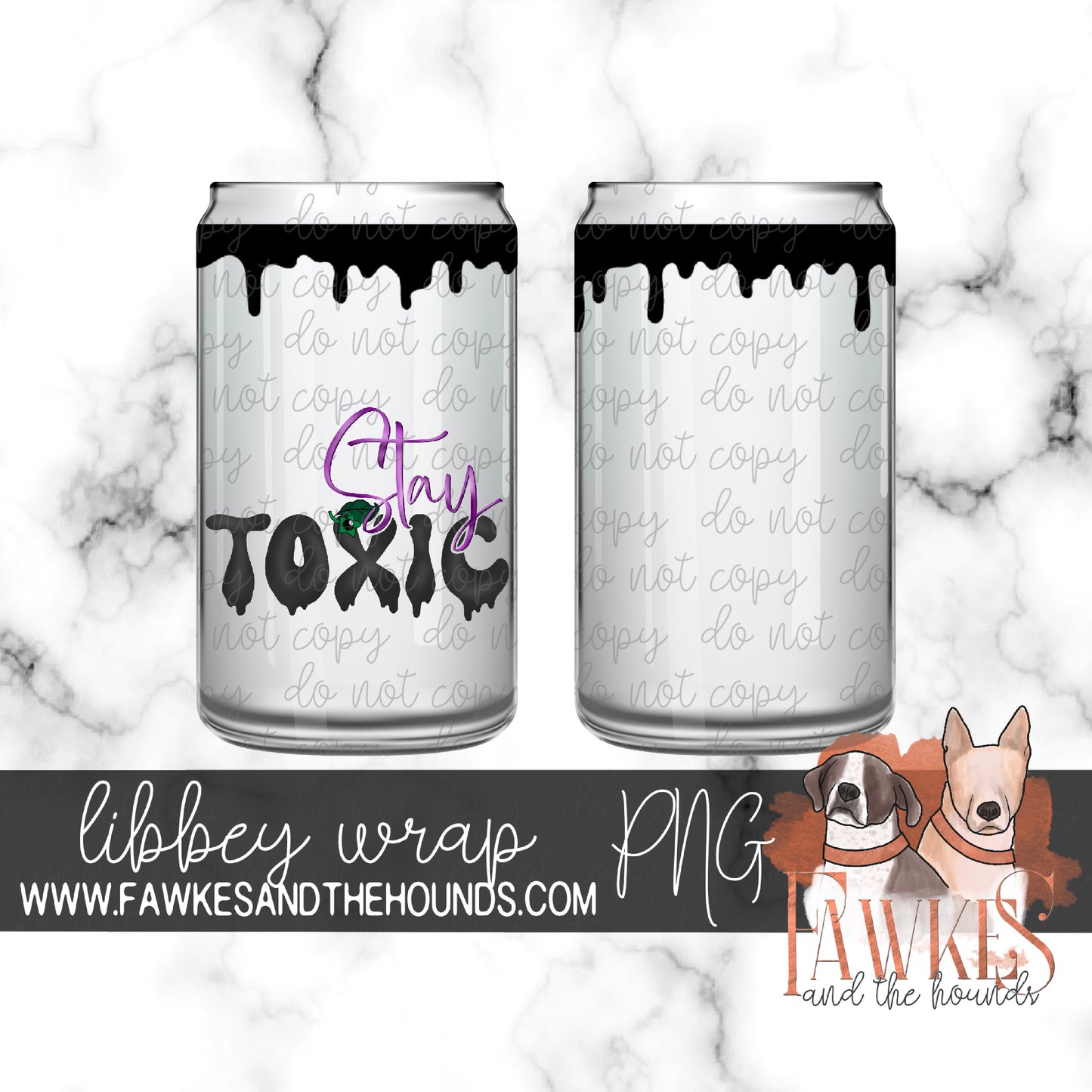 Stay Toxic Libbey Snowglobe Wrap