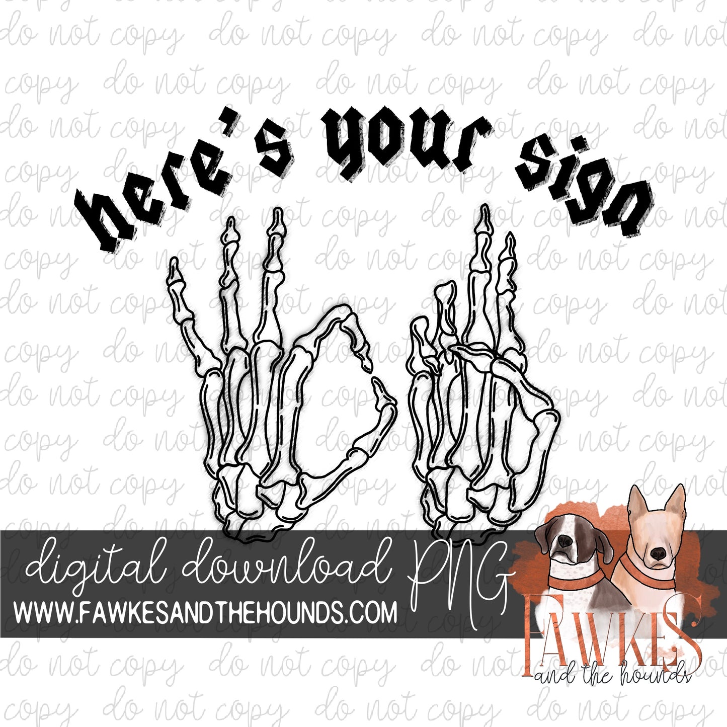 Here's Your Sign Digital Download
