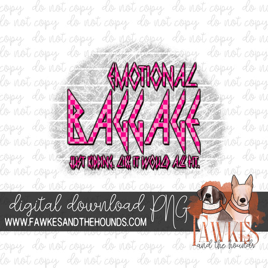Emotional Baggage Pink Checkered Digital Download