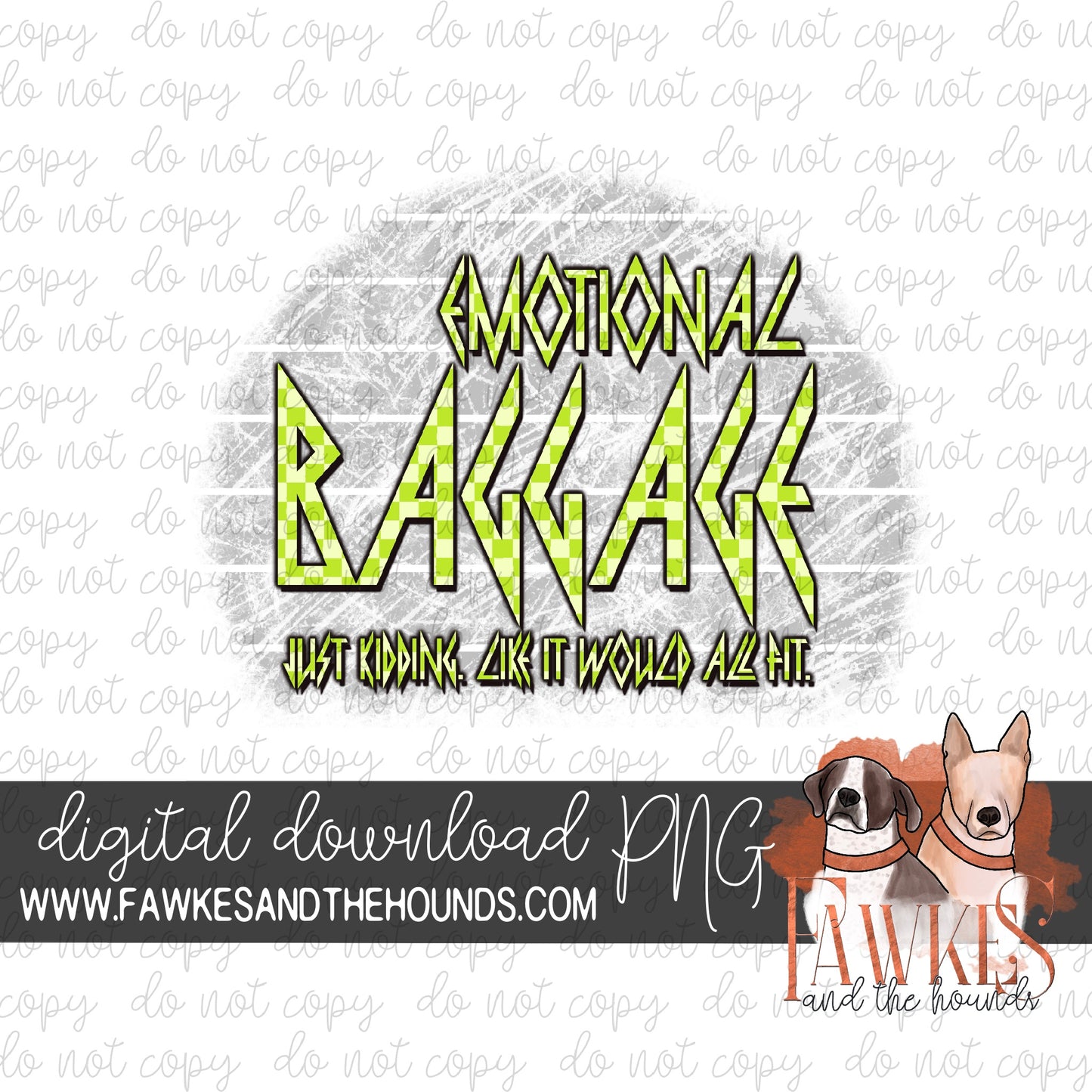 Emotional Baggage Green Checkered Digital Download