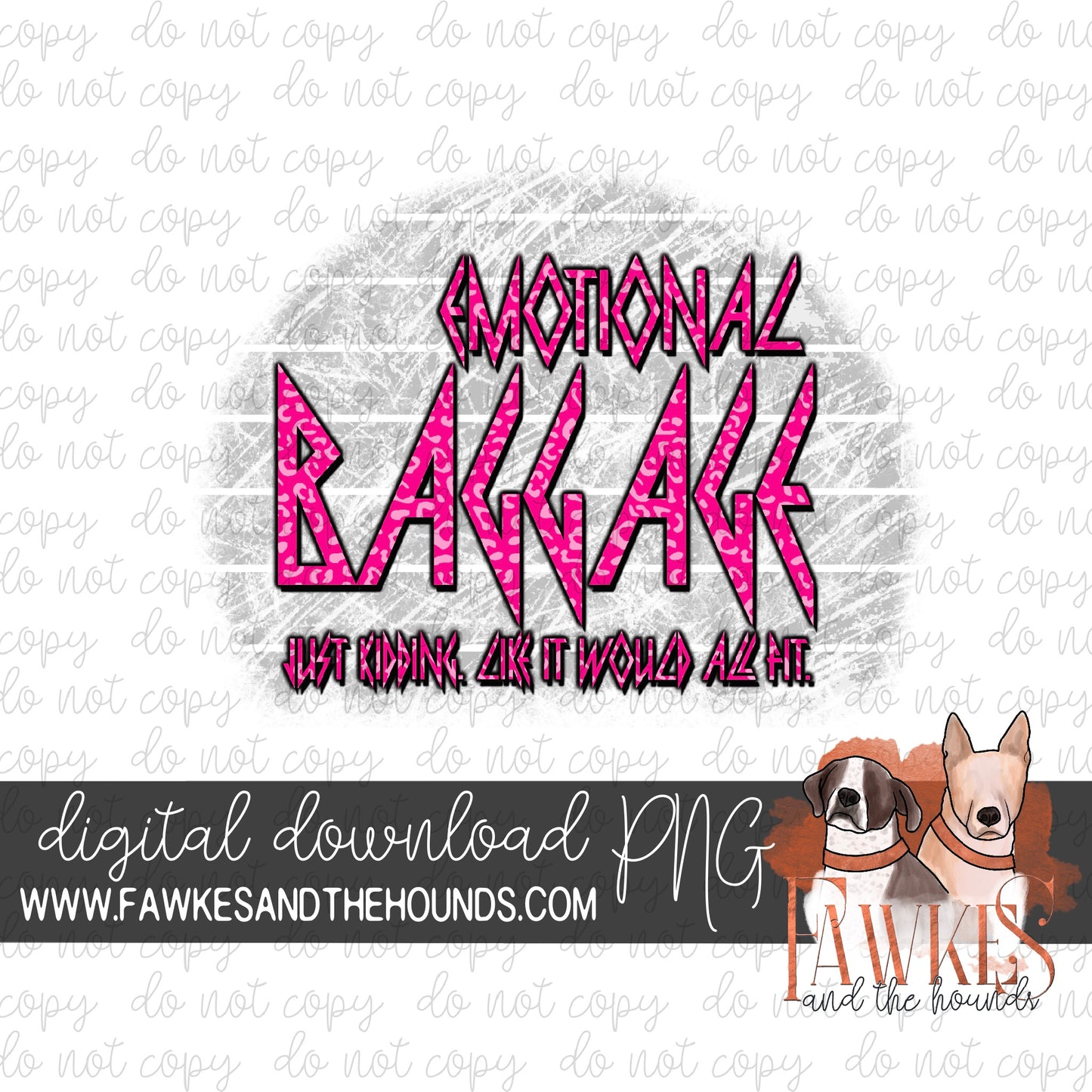 Emotional Baggage Pink Leopard Digital Download
