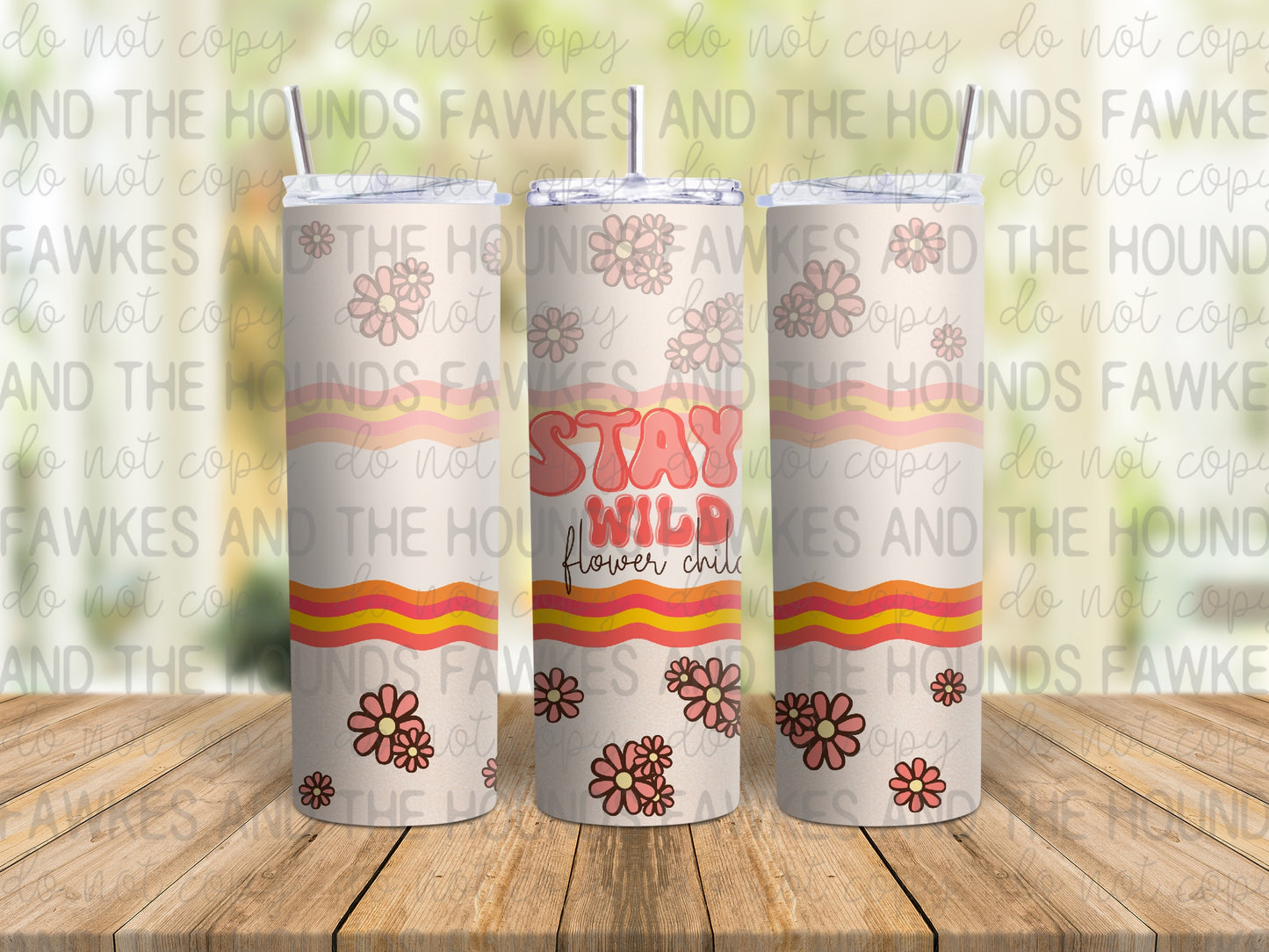 Stay Wild Flower Child Tumbler Wrap