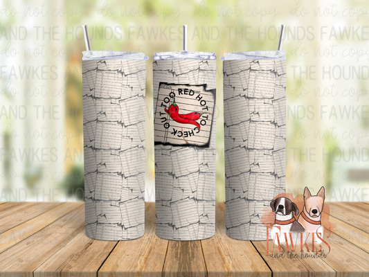 Too Red Hot Tumbler Wrap