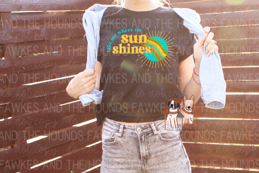 Take Me Where The Sun Shines Full Color