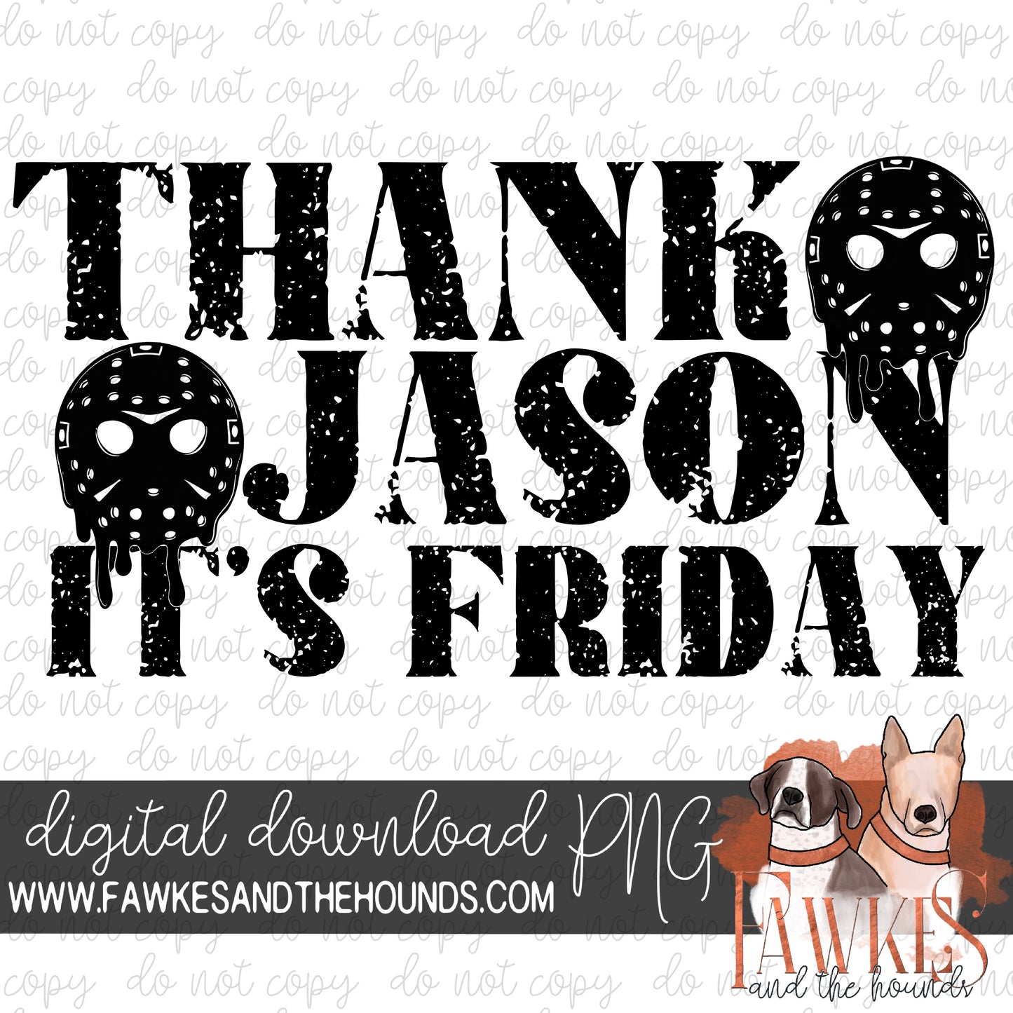 Thank Jason It’s Friday