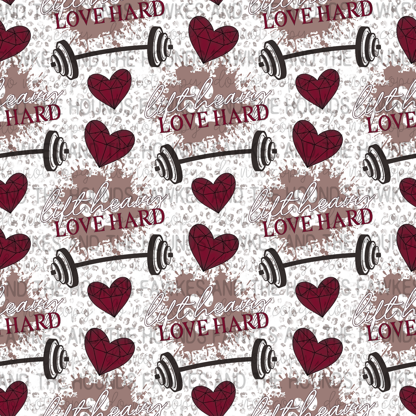 Lift Heavy Love Hard Seamless