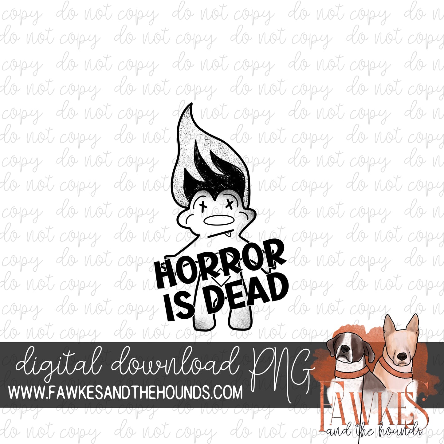 Horror Is Dead Single Color