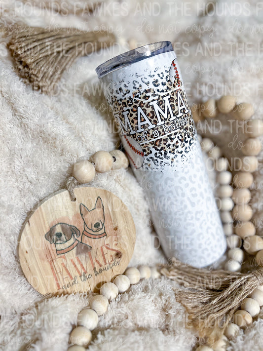 Mama of A Baller Baseball Tumbler Wrap