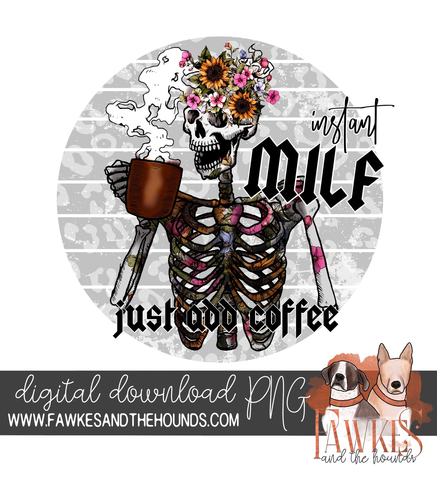 Instant Milf, Just Add Coffee Digital Download