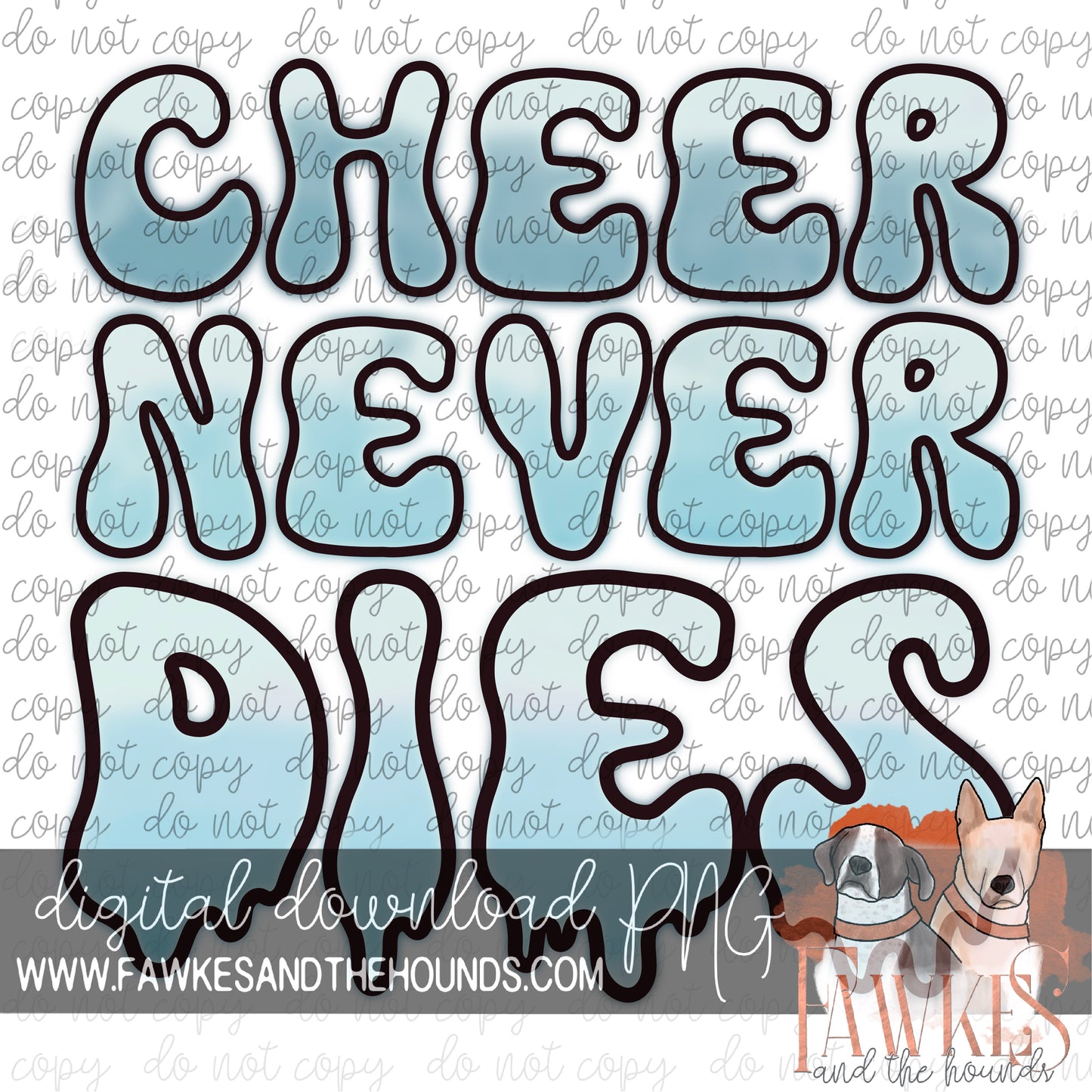 Cheer Never Dies Full Color