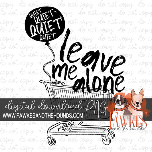 Leave Me Alone Digital Download