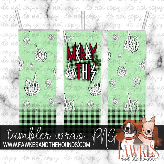 Merry This Mint Tumbler Wrap