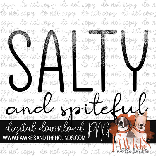 Salty and Spiteful Digital Download