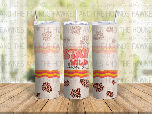 Stay Wild Flower Child Tumbler Wrap