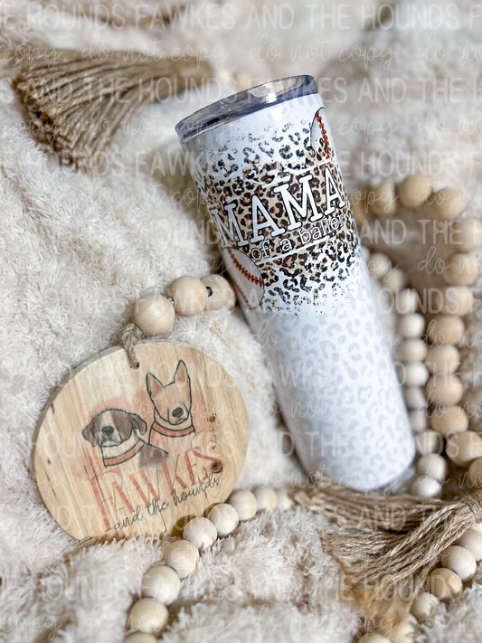 Mama of a Baller Baseball Tumbler Wrap