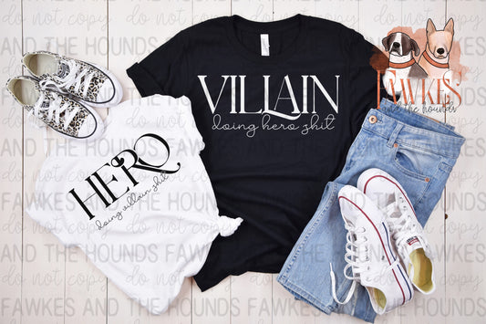 Hero Doing Villain Sh*t Single Color