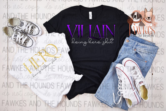 Villain Doing Hero Sh*t Full Color