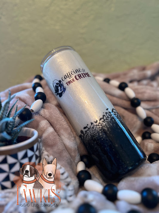 Caffeine and True Crime 20oz Skinny